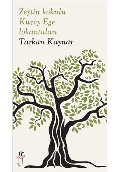 Zeytin Kokulu Kuzey Ege Lokantaları