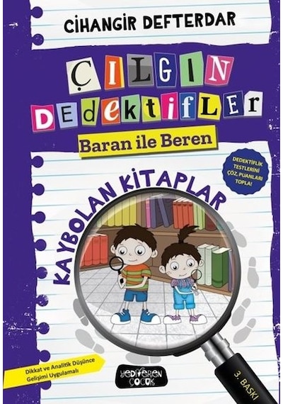 Kaybolan Kitaplar - Çılgın Dedektifler Baran İle Beren - Cihangir Defterdar - Yediveren Çocuk