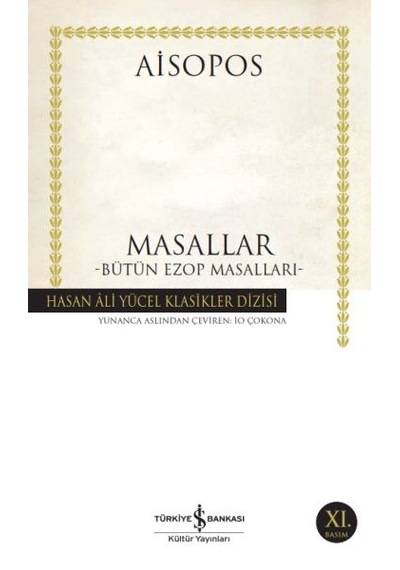 Masallar - Bütün Ezop Masalları - Hasan Ali Yücel Klasikleri - Ndcj-604194