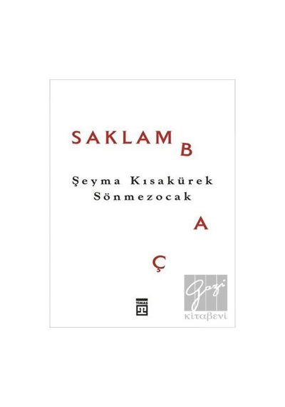 Timaş Yayınları - Saklambaç