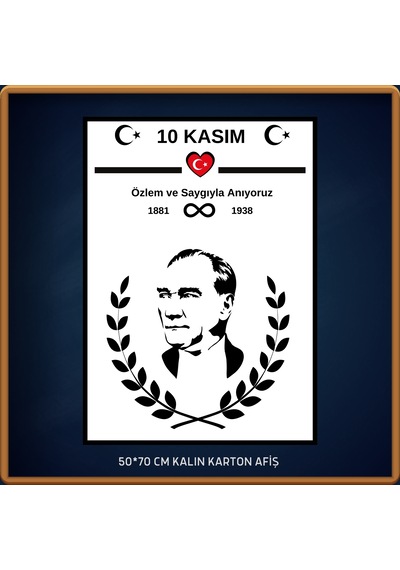 10 Kasım Atatürk Afişi 50x70 Cm Bristol Baskı 02