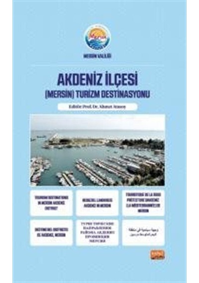 Akdeniz İlçesi (Mersin) Turizm Destinasyonu- Nobel Bilimsel Eserler