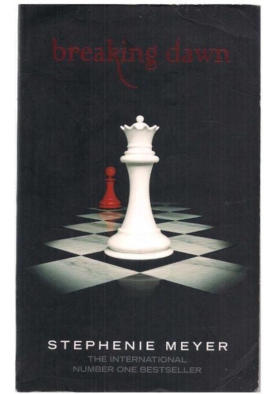 Breaking Dawn - Stephanie Meyer