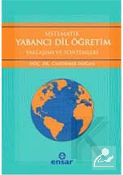 Sistematik Yabancı Dil Öğretim Yaklaşım ve Yöntemleri - Candem