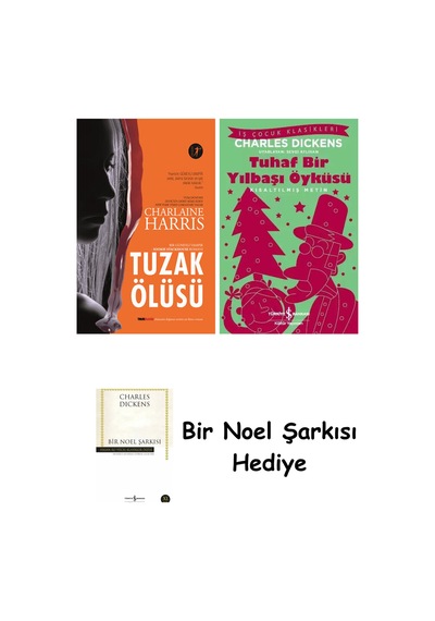 Tuzak Ölüsü + Tuhaf Bir Yılbaşı Öyküsü + Bir Noel Şarkısı