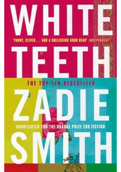 White Teeth - Zadie Smith