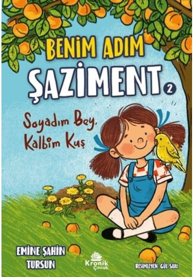 Benim Adım Şaziment 2 - Soyadım Bey, Kalbim Kuş - Ayho-764922