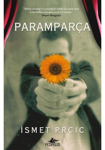 Paramparça - İsmet Prcic - Pegasus