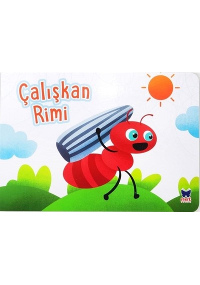 Çalışkan Rimi - Çalışkan Taşıtlar- Net Çocuk Yayınları