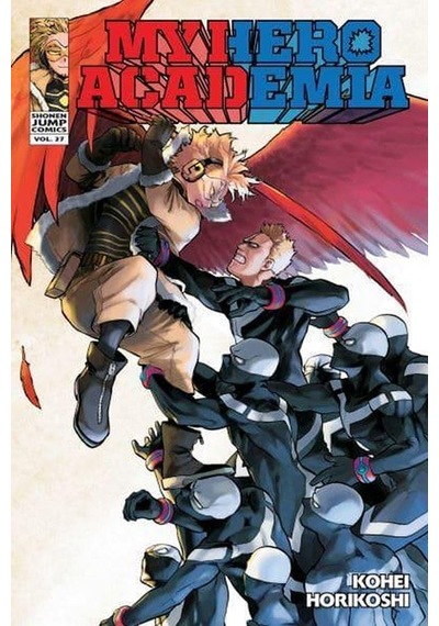 My Hero Academia Vol. 27: Volume 27 - Kazuki Takahashi - Viz Media