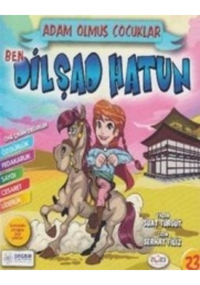 Ben Dilşad Hatun / Adam Olmuş Çocuklar Serisi 23 Suat Turgut G