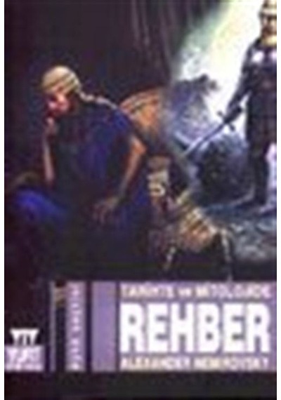 Tarihte ve Mitolojide Rehber / Alexander Nemirovsky