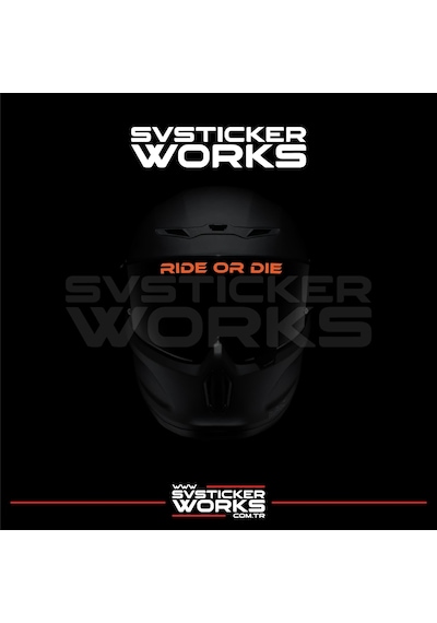 Ride Or Die Sticker Kask Vizör Sticker Tüm Kasklar Uyumlu 1 Adet Turuncu