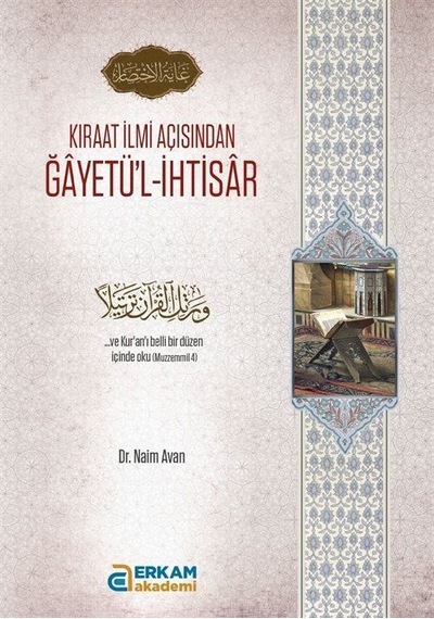 Kıraat İlmi Açısından Ğayetü'l-ihtisar / Naim Avan
