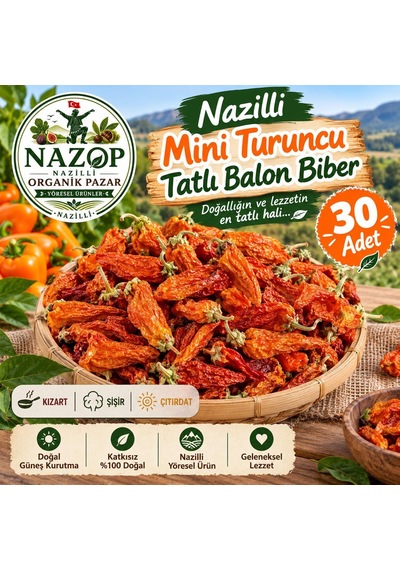 Nazop Nazilli Mini Turuncu Tatlı Balon Biber Kurusu 30 Adet