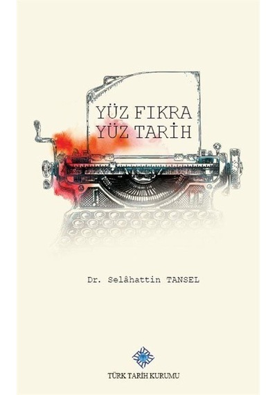 100 Fıkra 100 Tarih / Selahattin Tansel