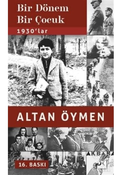 Bir Dönem Bir Çocuk - Altan Öymen - Doğan Kitap