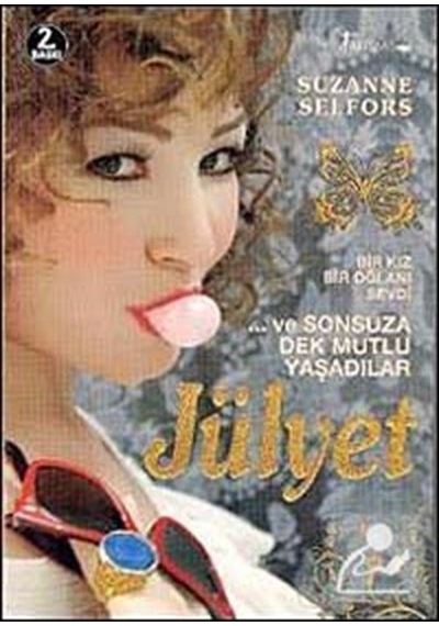 Jülyet - Suzanne Selfors - Artemis Yayınları