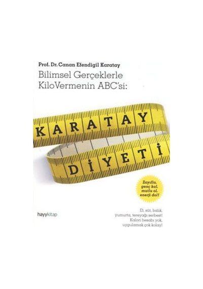 Karatay Diyeti Bilimsel Gerçeklerle Kilo Vermenin Abc'Si