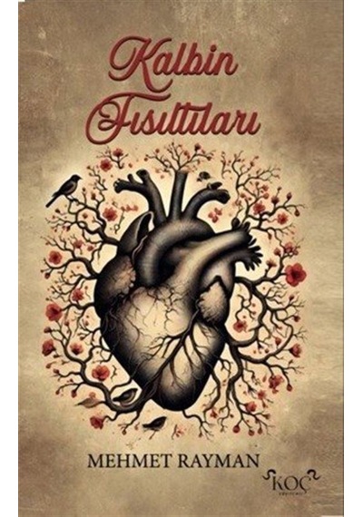 Kalbin Fısıltıları / Mehmet Rayman