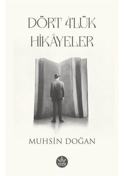 Dört 4'lük Hikayeler - Muhsin Doğan - Elpis Yayınları