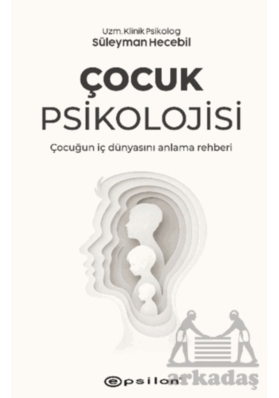 Çocuk Psikolojisi Epsilon Yayınevi