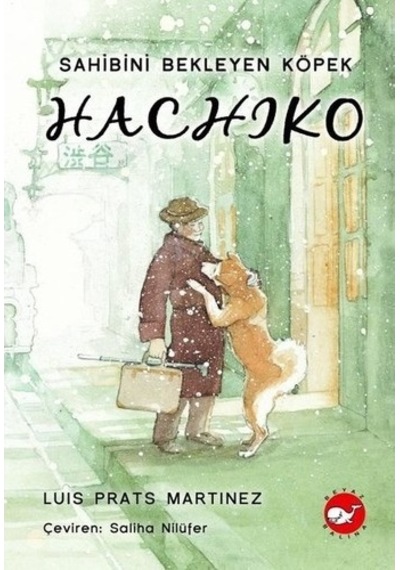 Sahibini Bekleyen Köpek Hachjko Ciltli L.P. Martinez