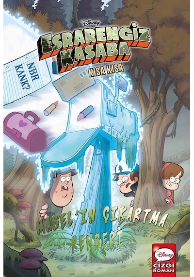 Disney Esrarengiz Kasaba - Kısa Kısa Mabel'in Çıkartma Rehberi - Alex Hirsch - Beta Kids