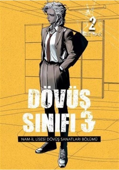 Dövüş Sınıfı 3 Cilt 02 / Lee Hak