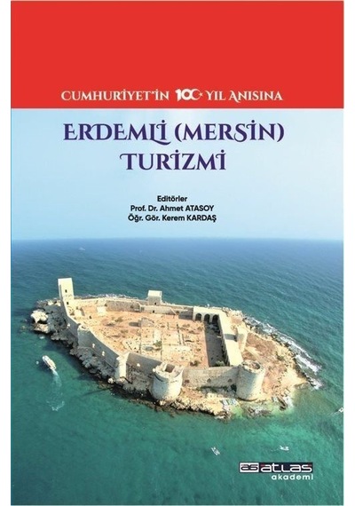 Erdemli (Mersin) Turizmi- Atlas Akademi Yayınları
