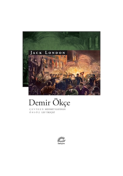 Demir Ökçe - Jack London - İletişim Yayınları