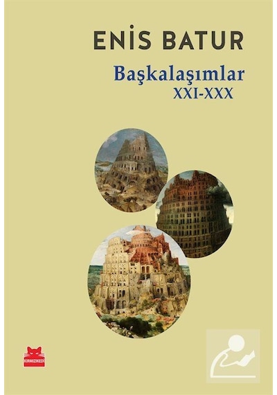 Başkalaşımlar XXI-XXX - Enis Batur - Kırmızı Kedi