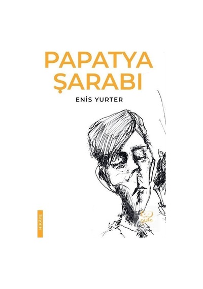 Papatya Şarabı - Enis Yurter - Gufo Yayınları