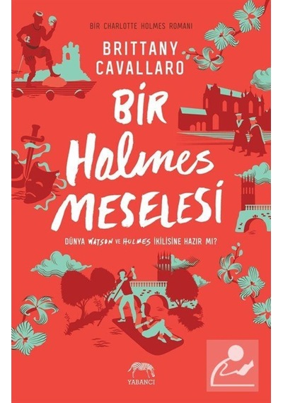Bir Holmes Meselesi (Ciltli) / Brittany Cavallaro (489062940)