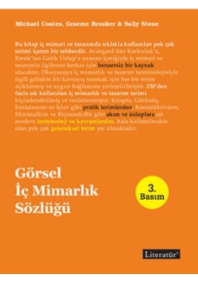 Görsel İç Mimarlık ve Tasarım Sözlüğü - Michael Coates -  Graeme Brooker - Literatür Yayıncılık