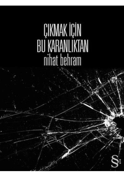 Everest Yayınları - Çıkmak İçin Bu Karanlıktan