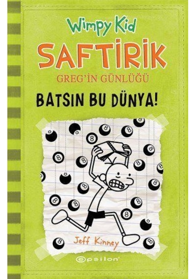 Epsilon Yayınları Saftirik Gregin Günlüğü 8 Batsın Bu Dünya