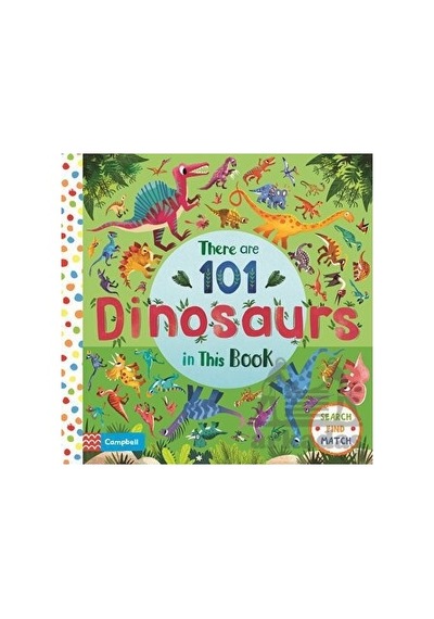 There Are 101 Dinosaurs In This Book
