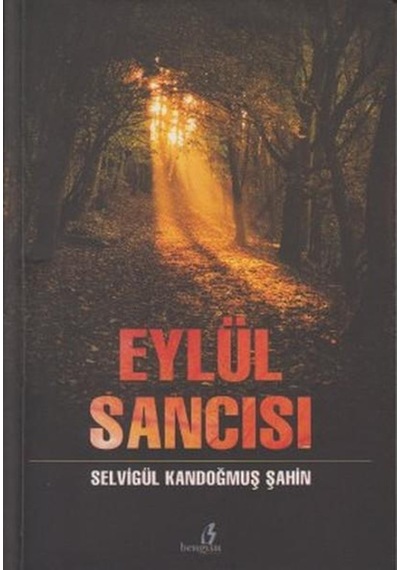 Eylül Sancisi - Selvigül Kandoğmuş - Bengisu Yayinlari