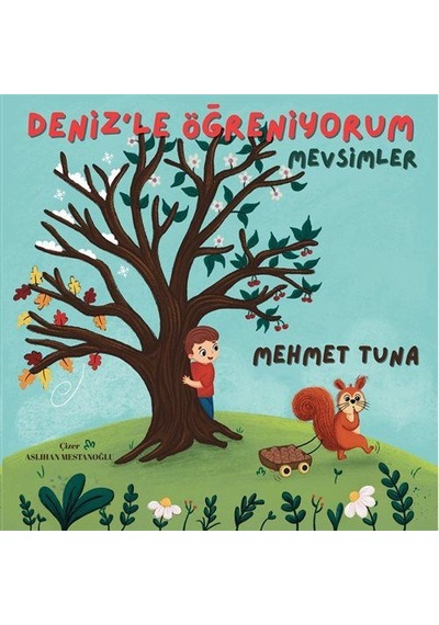 Deniz'le Öğreniyorum Mevsimler Resimli Hikaye Resimli Fabl H...