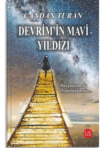 Devrimin Mavi Yıldızı - Candan Turan - Us Yayınları