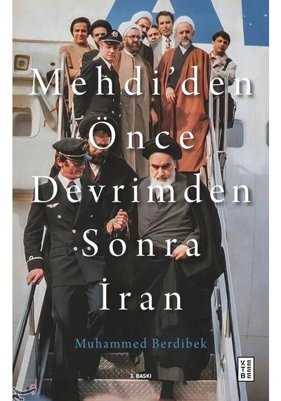 Ketebe Mehdi Den Önce Devrimden Sonra İran