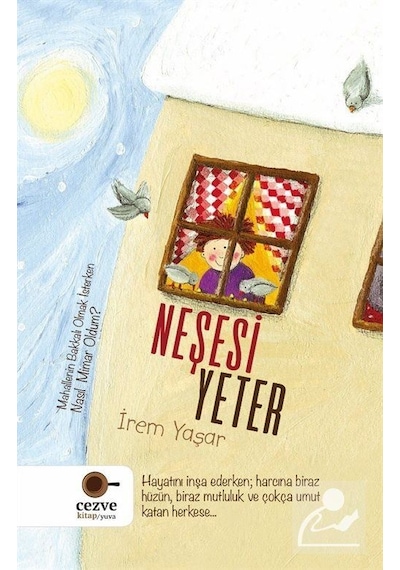 Neşesi Yeter - İrem Yaşar