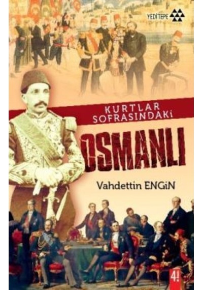 Kurtlar Sofrasındaki Osmanlı