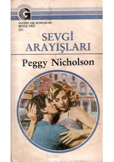 Beyaz Dizi - Sevgi Arayışları - Peggy Nicholson 1.baskı