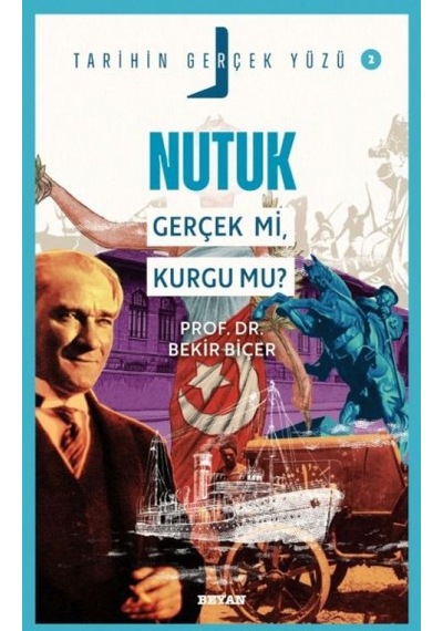 Tarihin Gerçek Yüzü - 2 Nutuk - Yqbx-632778