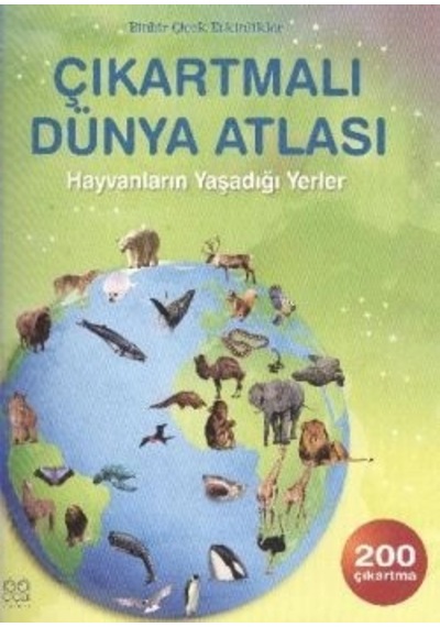 Çıkartmalı Dünya Atlası - Hayvanların Yaşadığı Yerler
