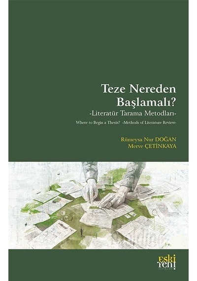 Teze Nereden Başlamalı & Literatür Tarama Metodları / Merve Ç...