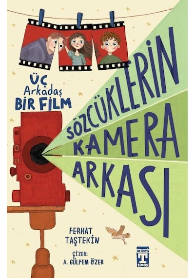 Sözcüklerin Kamera Arkası - Üç Arkadaş Bir Film
