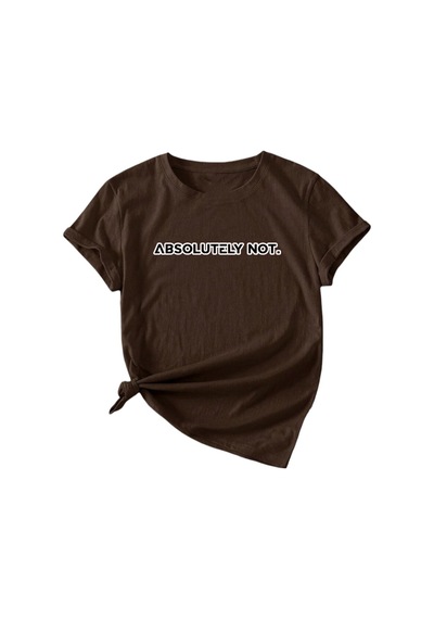 Uyguntarz Unisex Kesinlikle Hayır. Tasarım Basklı Tshirt Kahverengi